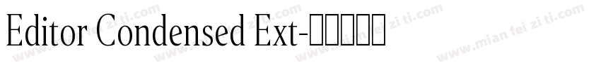 Editor Condensed Ext字体转换